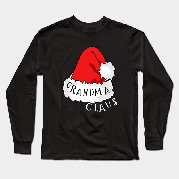 Grandma Claus Santa Hat Christmas Matching Family Pajama Long Sleeve T-Shirt by PowderShot